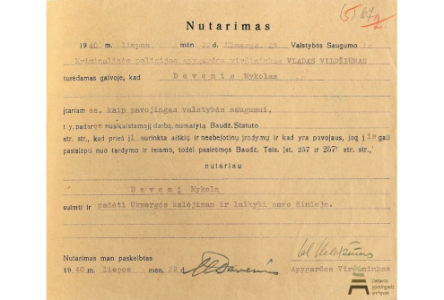 Sovietų okupuotos Lietuvos vidaus reikalų ministerijos Valstybės saugumo ir kriminalinės policijos Ukmergės apygardos nutarimas suimti  Mykolą Devenį